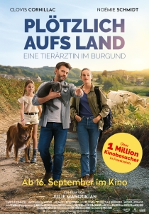 Filmplakat: Plötzlich aufs Land - Eine Tierärztin im Burgund