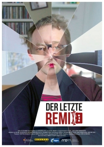 Filmplakat: Der letzte Remix
