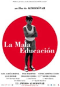 Filmplakat: La Mala Educación - Schlechte Erziehung
