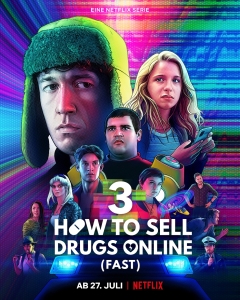 Filmplakat: How to Sell Drugs Online (Fast)