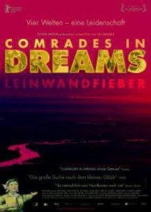 Filmplakat: Comrades in Dreams