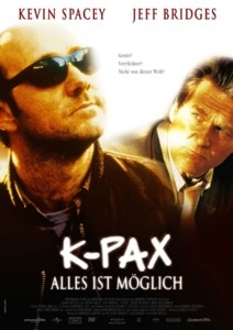Filmplakat: K-Pax - Alles ist möglich