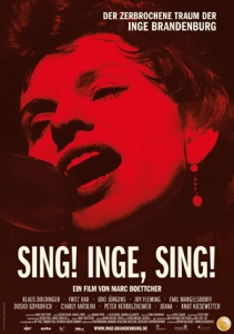 Filmplakat: Sing! Inge, sing! - der zerbrochene Traum der Inge Brandenburg