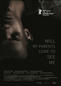 Filmplakat: Will My Parents Come to See Me
