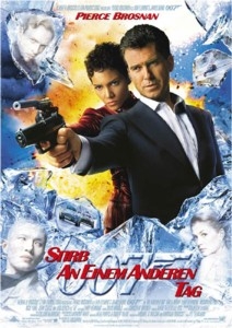Filmplakat: James Bond 007 - Stirb an einem anderen Tag