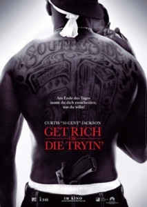 Filmplakat: Get Rich or Die Tryin'