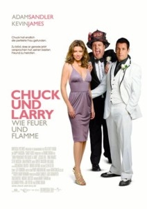 Filmplakat: Chuck and Larry - Wie Feuer und Flamme