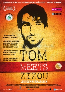 Filmplakat: Tom Meets Zizou - Kein Sommermärchen
