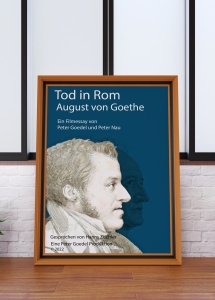 Filmplakat: Tod in Rom. August von Goethe