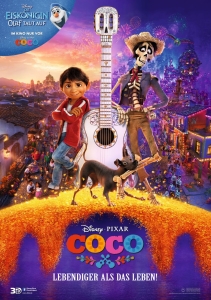 Filmplakat: Coco - Lebendiger als das Leben!