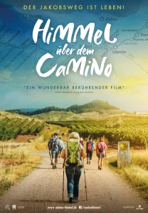 Filmplakat: Himmel über dem Camino - Der Jakobsweg ist Leben!