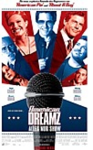 Filmplakat: American Dreamz - Alles nur Show