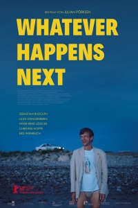 Filmplakat: Whatever Happens Next