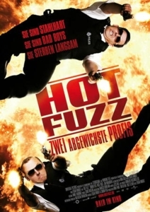 Filmplakat: Hot Fuzz - Zwei abgewichste Profis